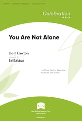 You Are Not Alone SATB choral sheet music cover